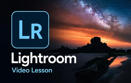 Lesson 06 — Lightroom Edit